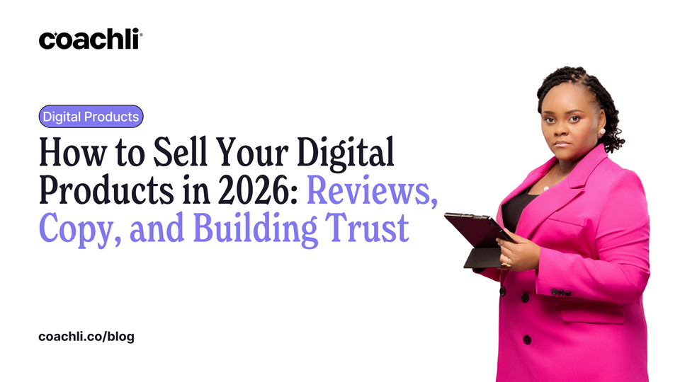 How to Sell Your Digital Products in 2026: Reviews, Copy, and Building Trust