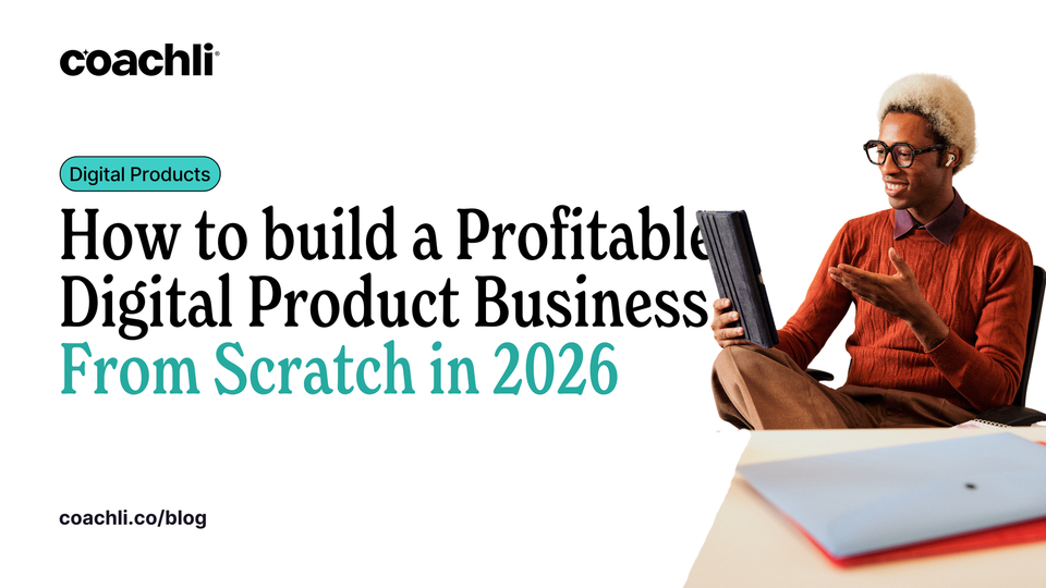How to build a Profitable Digital Product Business From Scratch in 2026