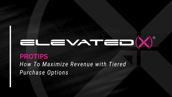 How To Maximize Revenue with Tiered Purchase Options