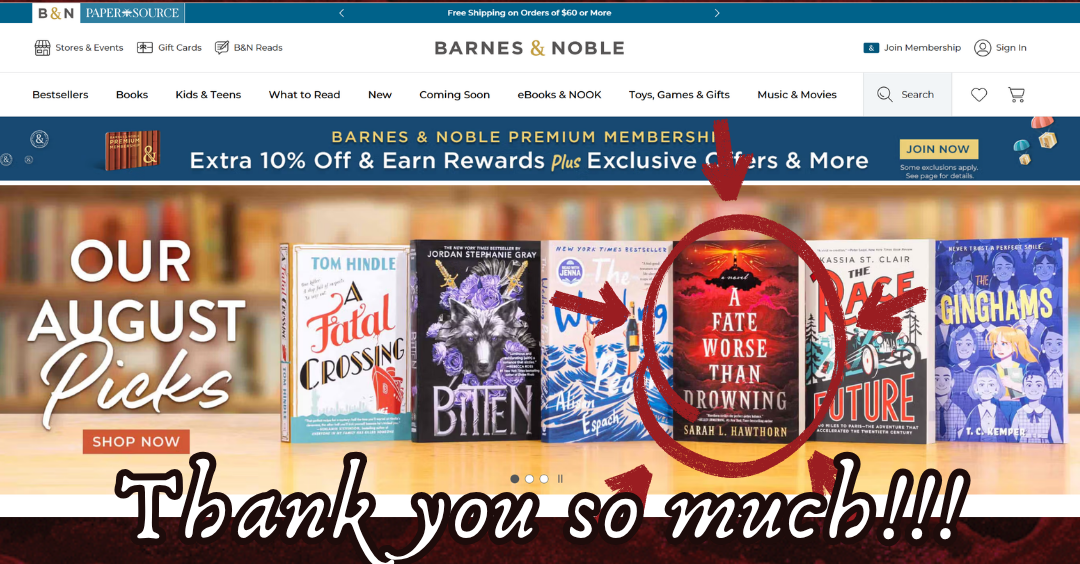 The landing page of Barnes & Noble showing my book as an "Our August Picks" selection, with the words "Thank you so much!!!"