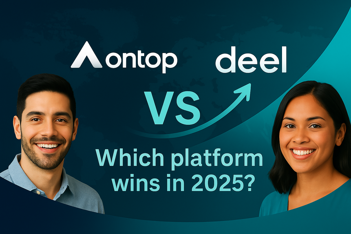 Deel vs Ontop: Which Payroll Platform Fits Best in 2025?