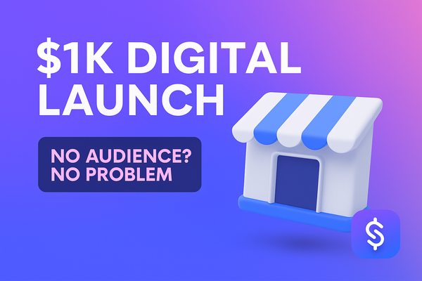 The Ultimate Guide to Launching Your First Digital Product in 2025 (and Making Your First $1000) with Stan Store