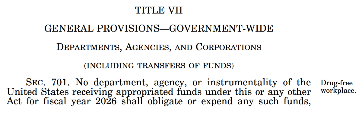 The "TITLE VII — GENERAL PROVISIONS—GOVERNMENT-WIDE" header and the first lines of SEC. 701 from the enacted FY2026 FSGG bill, with a "Drug-free workplace" margin note.