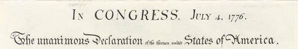 The engraved header of the Declaration of Independence, reading "In Congress, July 4, 1776. The unanimous Declaration of the thirteen united States of America".