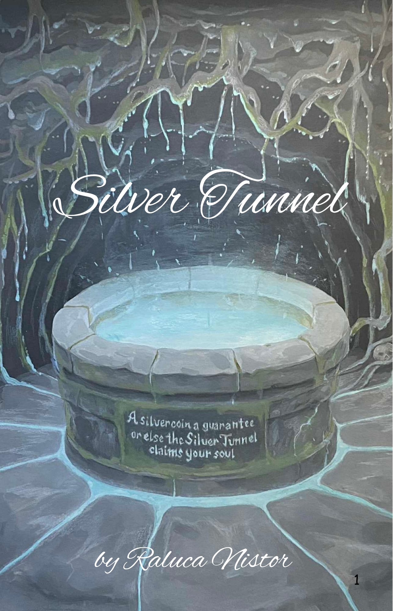 Silver Tunnel