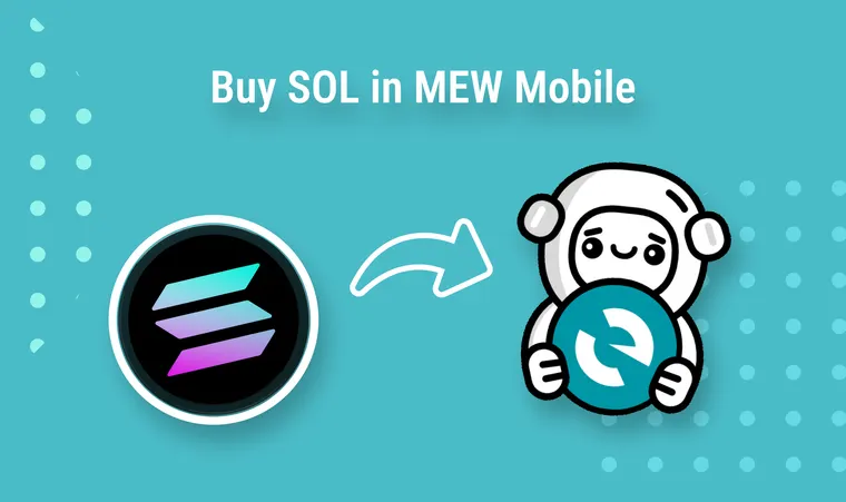 How to Buy SOL in MEW Mobile
