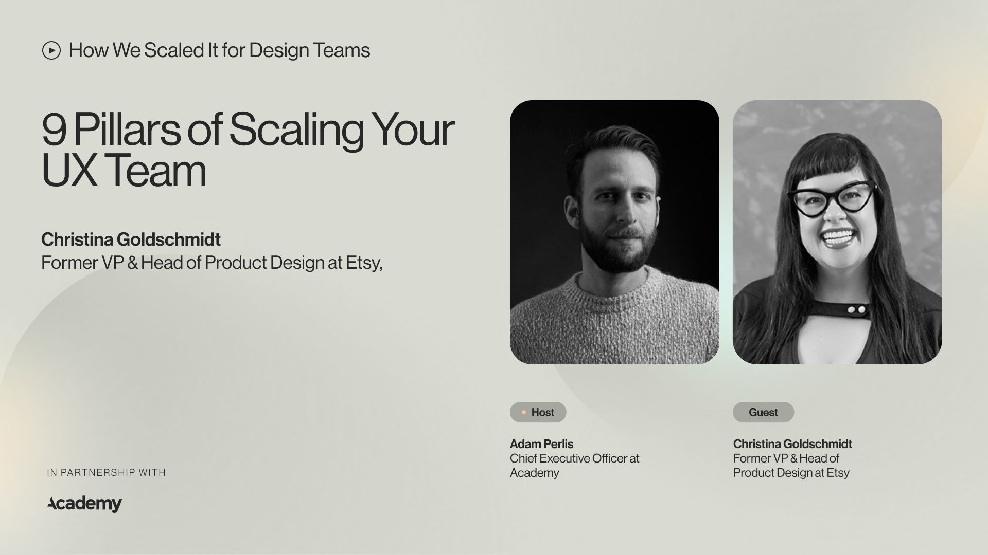 Podcast: Christina Goldschmidt, VP & Head of Product Design @ Etsy — 9 Pillars of Scaling Your UX Team