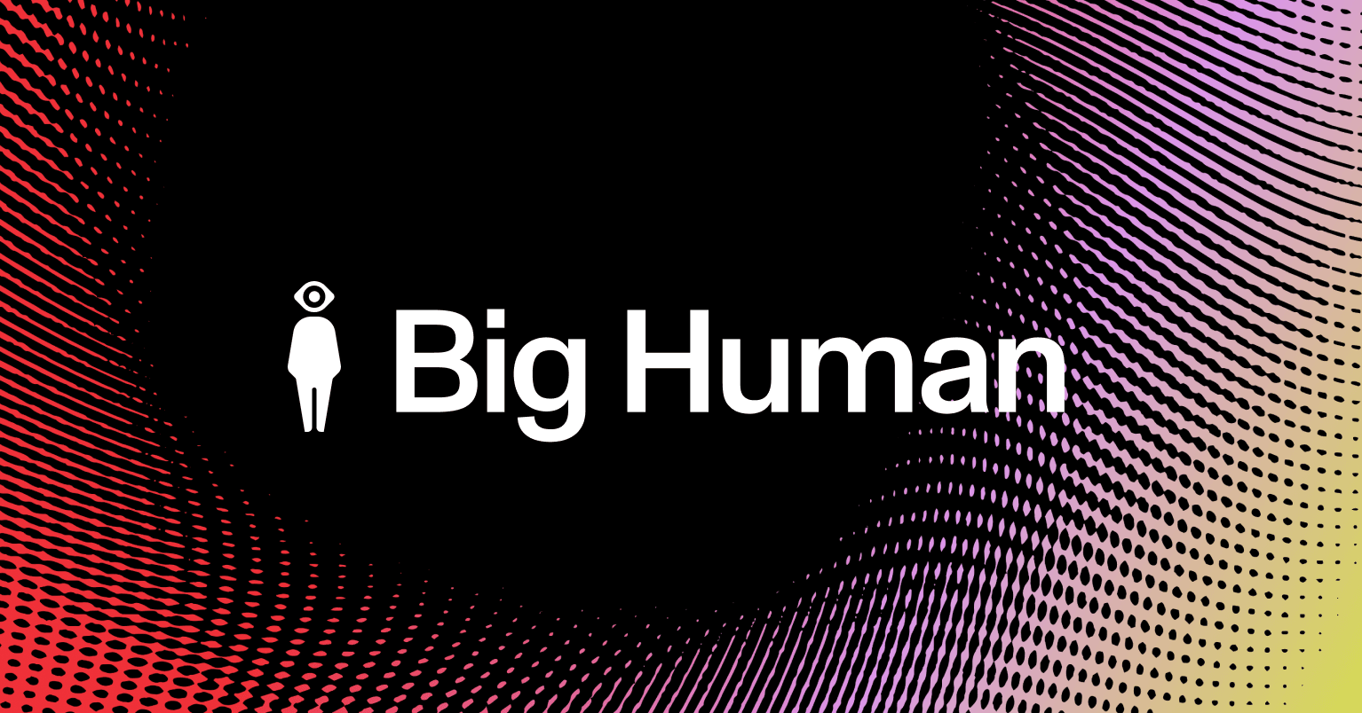 Product Design Lead @ Big Human (Remote)