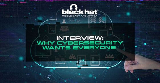 Interview: Why cybersecurity wants everyone