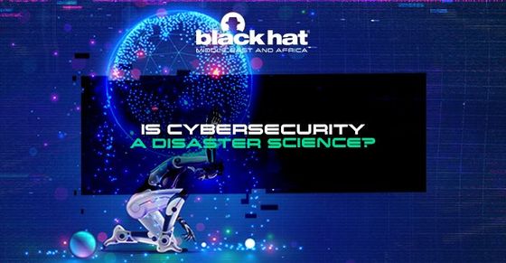 Is cybersecurity a disaster science?