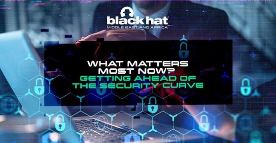 What matters most now? Getting ahead of the security curve