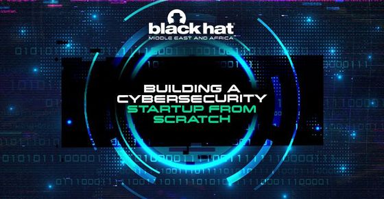 Building a cybersecurity startup from scratch