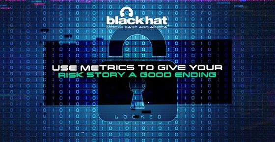 Use metrics to give your risk story a good ending
