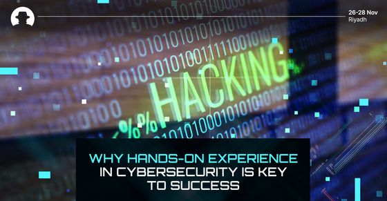 Why hands-on experience in cybersecurity is key to success