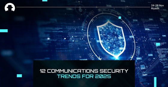 12 Communications security trends for 2025