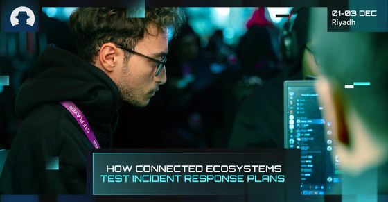 How connected ecosystems test incident response plans