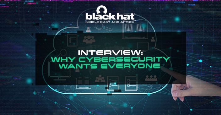Interview: Why cybersecurity wants everyone