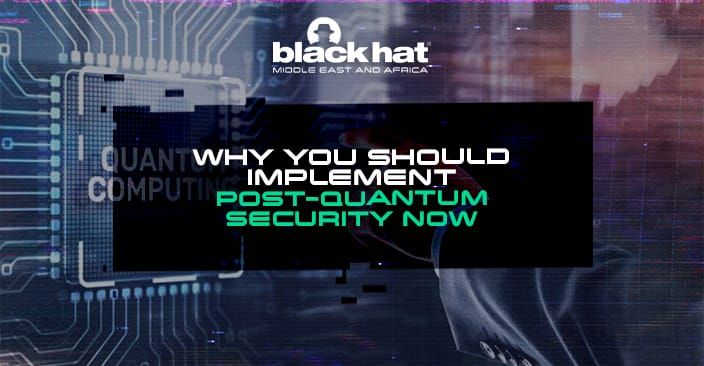 Why you should implement post-quantum security now