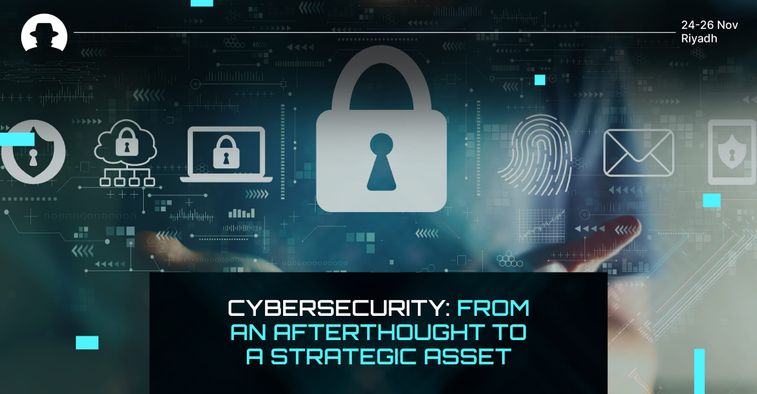 Cybersecurity: From an afterthought to a strategic asset