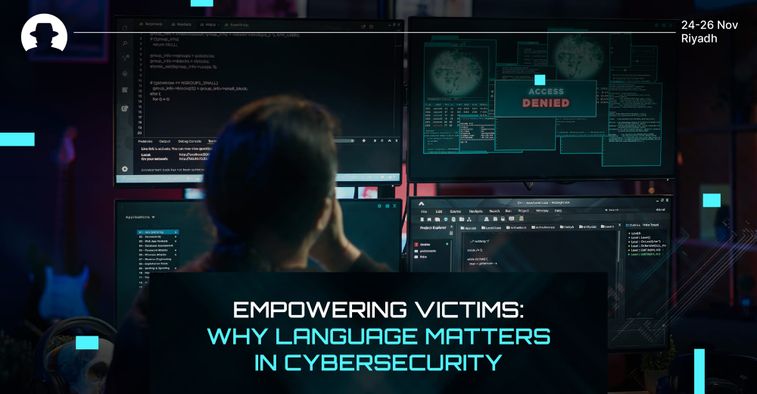 Empowering victims: Why language matters in cybersecurity