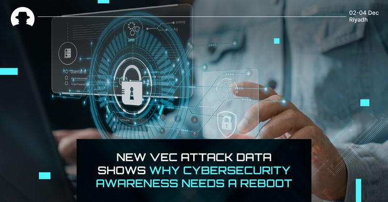 New VEC attack data shows why cybersecurity awareness needs a reboot