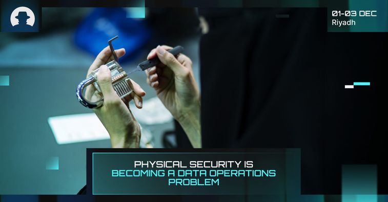 Physical security is becoming a data operations problem