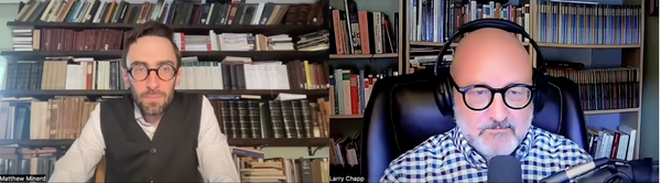 Dr. Matthew Minerd joins Larry Chapp to discuss Eastern Catholicism, modernism, and Vatican II