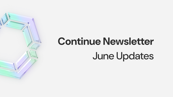 Continue Newsletter: June 2024 Updates