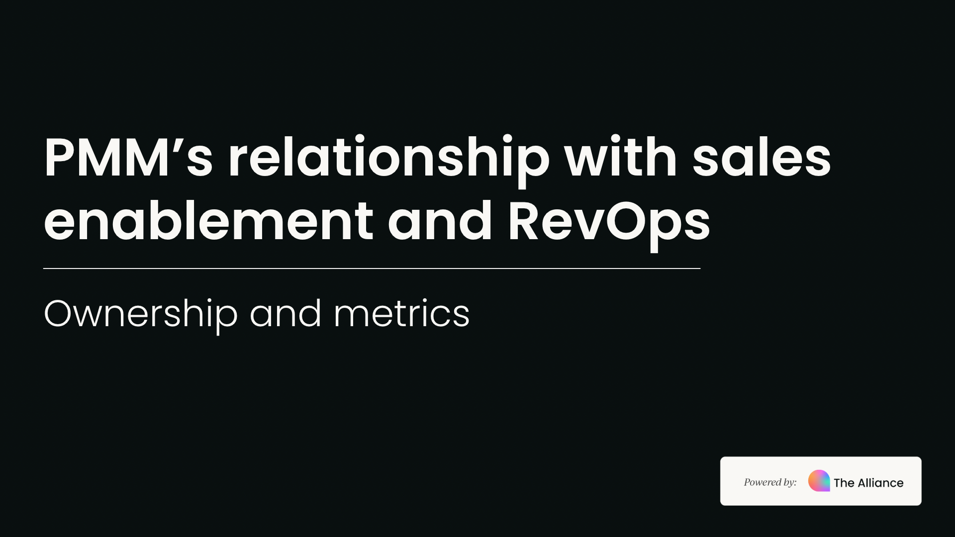PMM’s relationship with sales enablement and RevOps