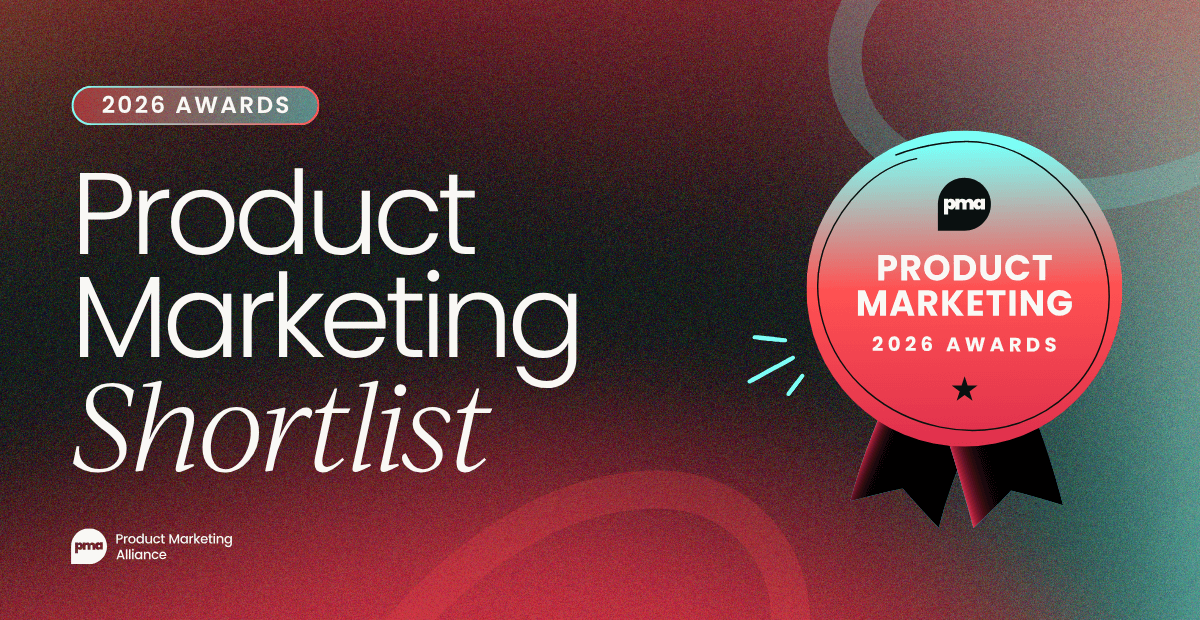 Product Marketing Awards 2026:  Your shortlist