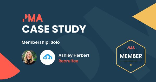 “I encourage everyone to become part of PMA's community.” - Recruitee