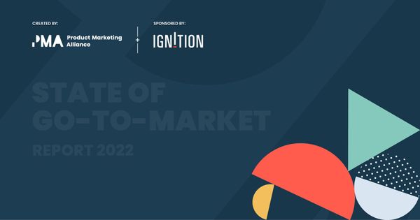 State of Go-to-Market Report 2022
