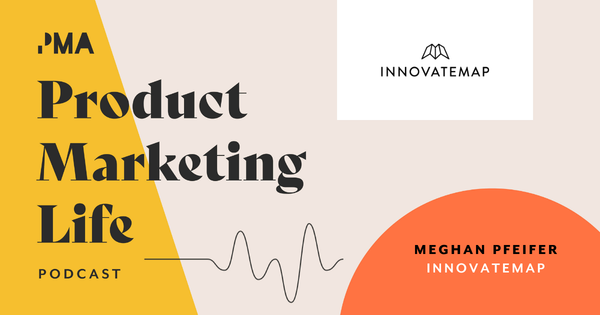How product marketing operates at a digital product agency | Meghan Pfeifer, Innovatemap