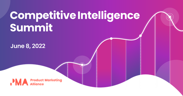 Competitive Intelligence Summit, June 2022