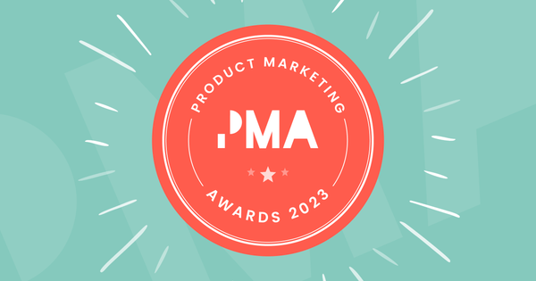 Product Marketing Awards 2023:   Your winners