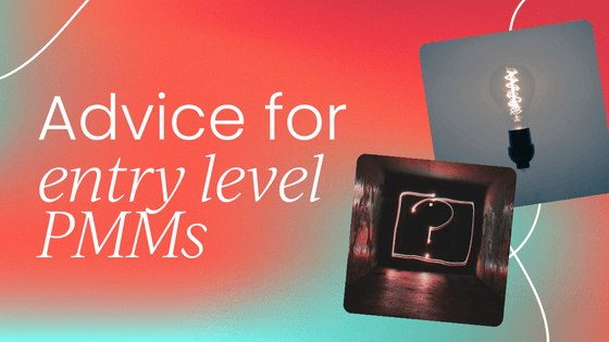 9 experts reveal how to accelerate your product marketing career