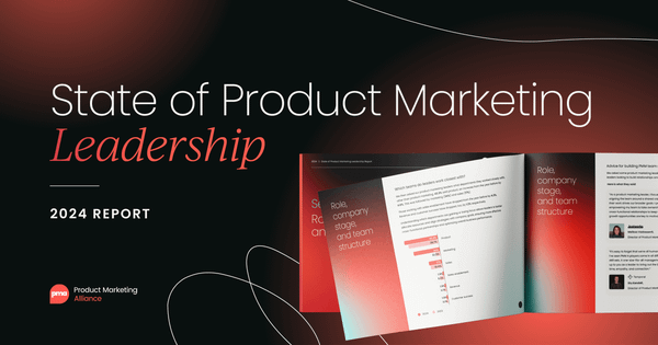 State of Product Marketing 
   Leadership 2024 Report