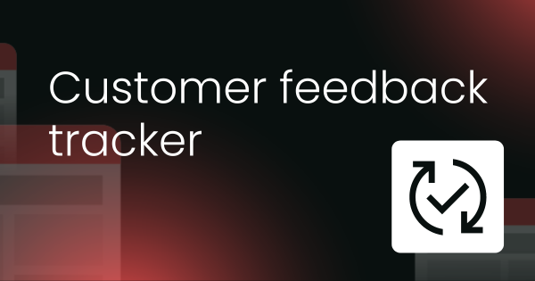 Customer feedback tracker template