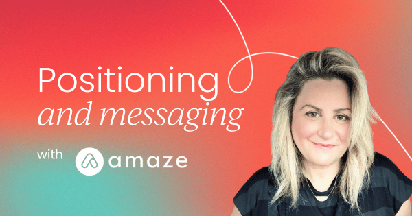 The positioning and messaging playbook:  Winning hearts, minds, and wallets