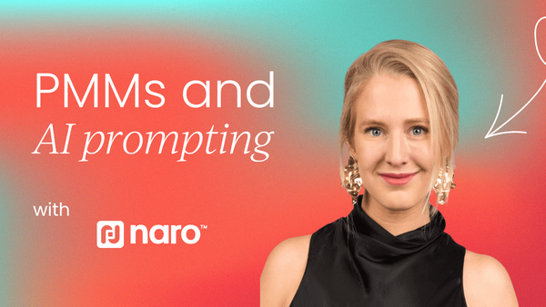 Why product marketers are built 
  for AI prompting