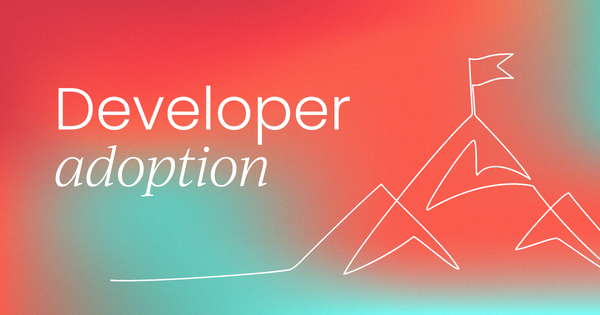 How long does it take developers to  fully adopt your product?