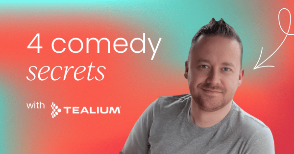 4 comedy secrets that'll  improve your messaging