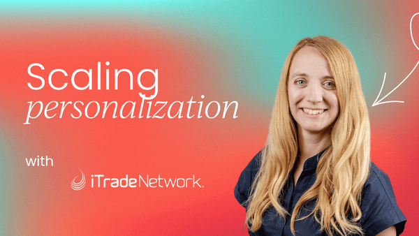 Scaling personalization in growth marketing:   A playbook for PMMs and demand gen
