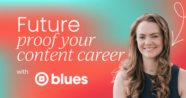 How product marketing skills can   future-proof your content career