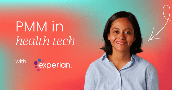 Thinking about a product marketing role in health tech?  Here’s what you need to know.