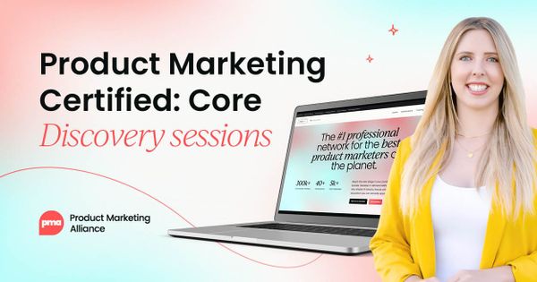 Get a free live preview of the certification that's helped 12,000+ product marketers   land senior roles and salary increases