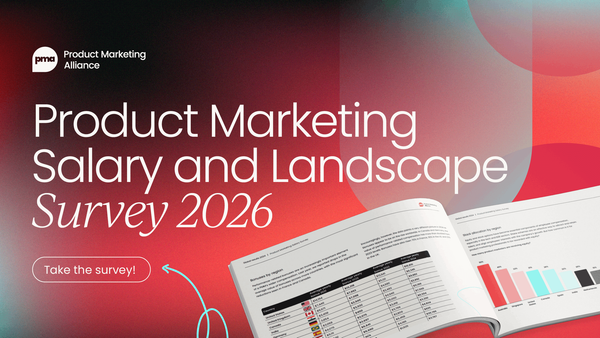 Product Marketing Landscape   and Salary Survey 2026