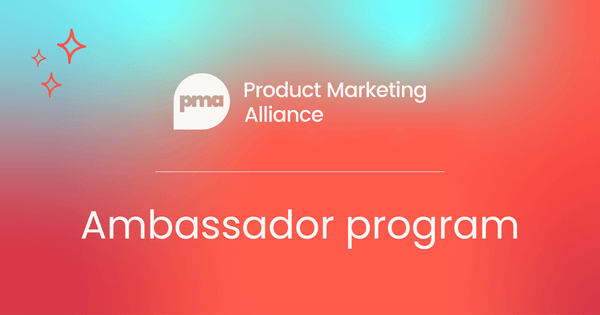 Product Marketing Alliance  Ambassador Program