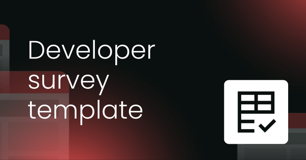 Developer survey  template