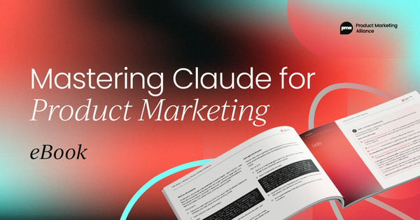 Mastering Claude for product marketing   eBook